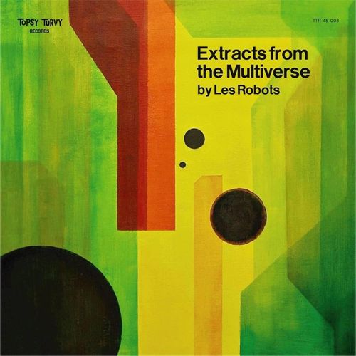 Extracts From The Multiverse Ep - Les Robots. (LP)