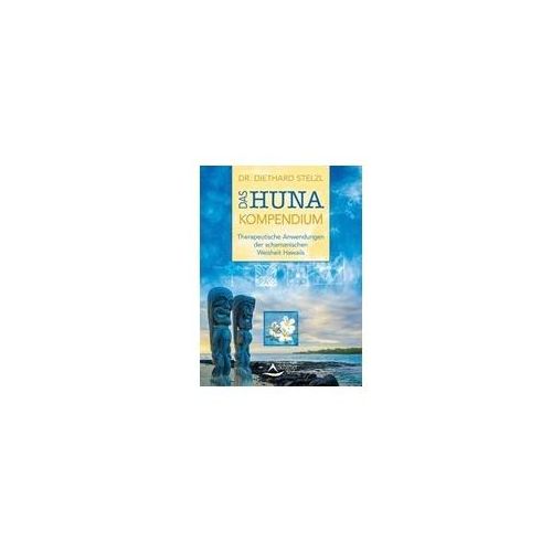 Das Huna-Kompendium