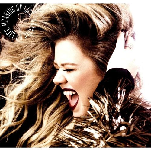 Meaning Of Life - Kelly Clarkson. (LP)