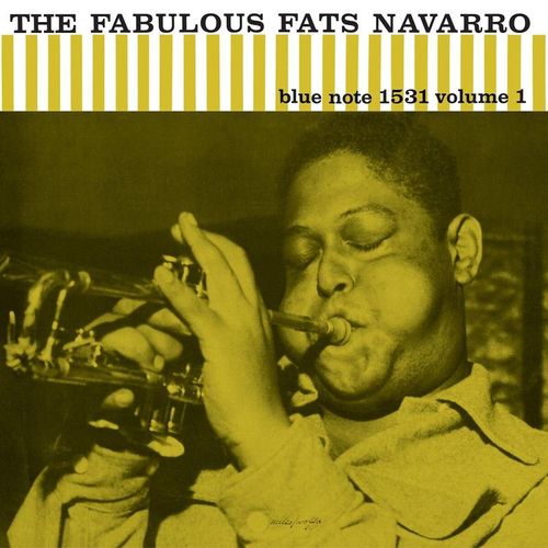 The Fabulous Fats Navarro, Vol. 1 - Fats Navarro. (LP)