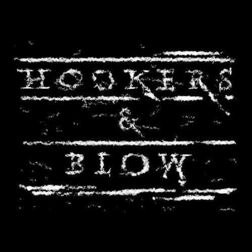 Hookers & Blow - Hookers & Blow. (CD)