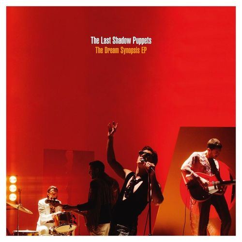 The Dream Synopsis EP (Mini-Album) - The Last Shadow Puppets. (CD)