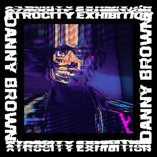 Atrocity Exhibition (2lp+Mp3) (Vinyl) - Danny Brown. (LP)