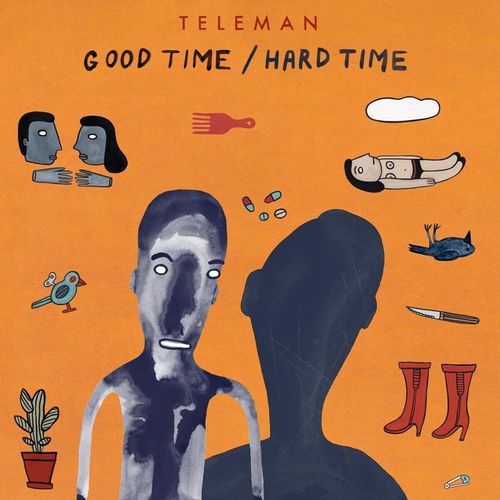 Good Time/Hard Time - Teleman. (CD)
