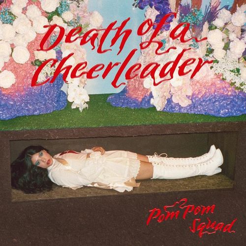 Death Of A Cheerleader (Digipak) - Pom Pom Squad. (CD)