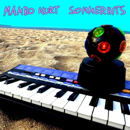 Sommerhits (Cd Digipak) - Mambo Kurt. (CD)