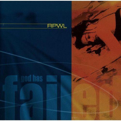 God Has Failed - Rpwl. (CD)