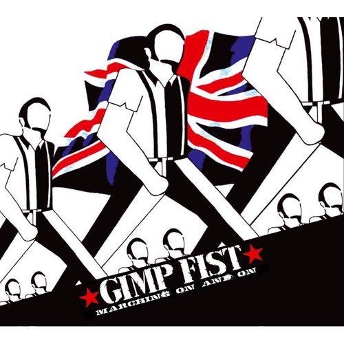 Marching On And On - Gimp Fist. (CD)