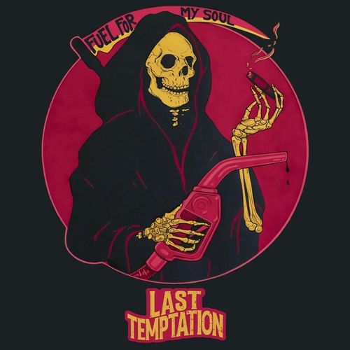 Fuel For My Soul (Ltd.Red Vinyl) - Last Temptation. (LP)