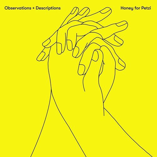Observations+Descriptions - Honey For Petzi. (CD)