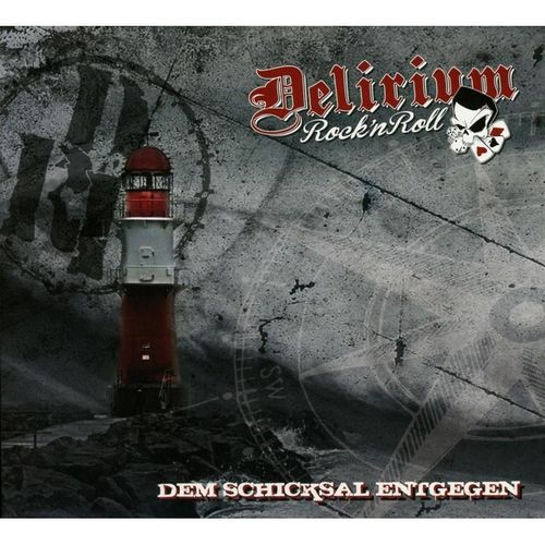 Dem Schicksal Entgegen - Delirium Rock'n Roll. (CD)