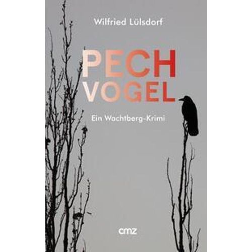 PECHvogel - Wilfried Lülsdorf,