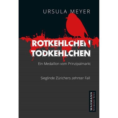 Rotkehlchen - Todkehlchen - Ursula Meyer, Kartoniert (TB)