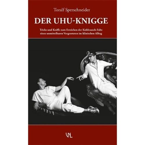 Der UHU-Knigge - Toralf Sperschneider, Taschenbuch