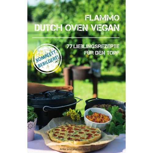 Dutch Oven vegan - Anke Schultz, Manuel Schultz, Gebunden