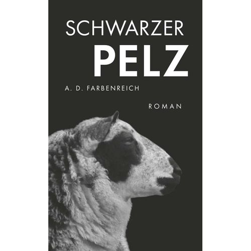 Schwarzer Pelz - A. D. Farbenreich, Taschenbuch