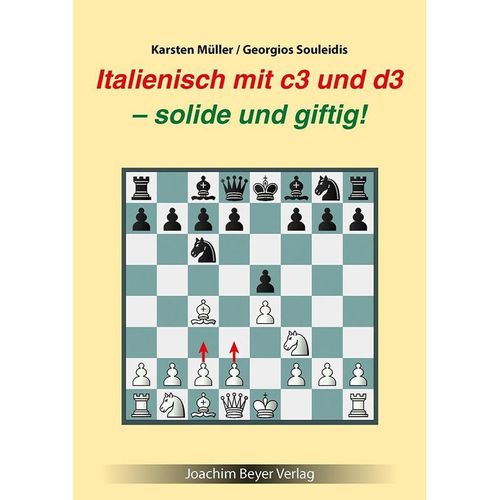 Italienisch mit c3 und d3 - Karsten Müller, Georgios Souleidis, Gebunden