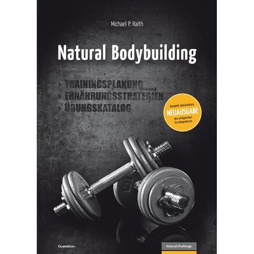 Natural Bodybuilding - Michael P. Raith, Kartoniert (TB)