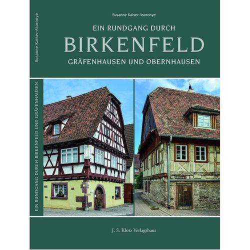 Ein Rundgang durch Birkenfeld - Susanne Kaiser-Asoronye, Taschenbuch