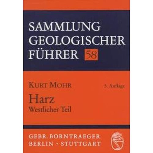 Harz. Westlicher Teil - Kurt Mohr, Kartoniert (TB)