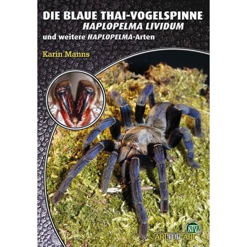 Die Blaue Thai-Vogelspinne - Karin Manns, Kartoniert (TB)