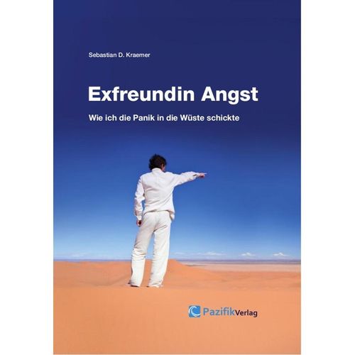 Exfreundin Angst - Sebastian Kraemer, Kartoniert (TB)