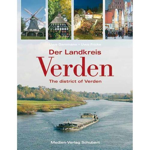 Der Landkreis Verden / The district of Verden - Uwe Dammann, Uwe Fricke, Gebunden