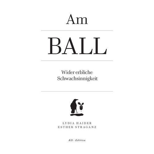 Am Ball - Haider Lydia, Esther Straganz, Taschenbuch