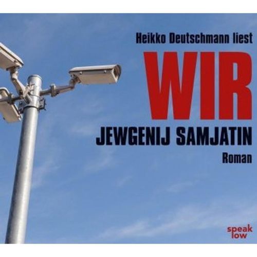 Wir, 6 Audio-CDs - Jewgenij Samjatin (Hörbuch)