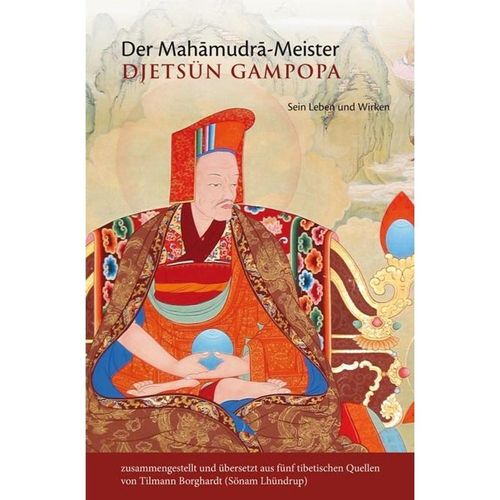 Der Mahamudra-Meister Djetsün Gampopa, Gebunden