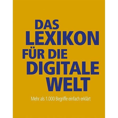 Das Lexikon für die digitale Welt - Gernot Schönfeldinger, Gebunden