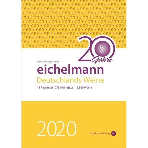 Eichelmann 2020 Deutschlands Weine - Gerhard Eichelmann, Gebunden