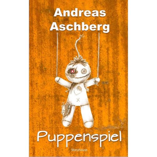 Puppenspiel - Andreas Aschberg, Taschenbuch
