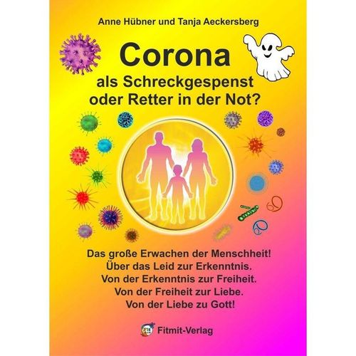Corona als Schreckgespenst oder Retter in der Not? - Tanja Aeckersberg, Anne Hübner, Taschenbuch