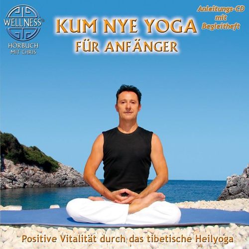 Kum Nye Yoga Für Anfänger - Chris. (CD)