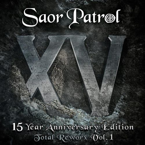 Xv-15 Year Anniversary Edition-Total Reworx 1 - Saor Patrol. (CD)