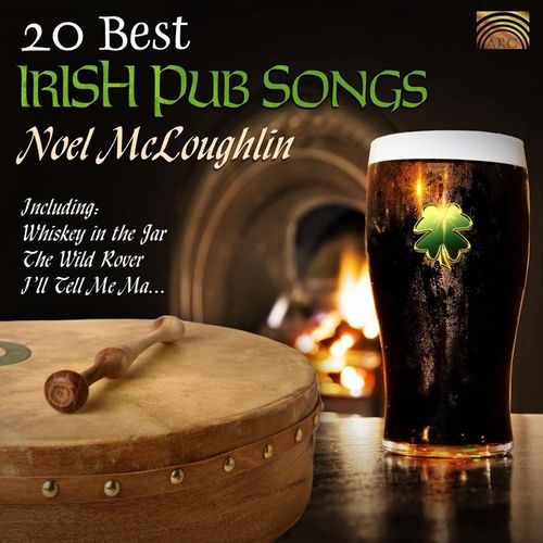 20 Best Irish Pub Songs - Noel McLoughlin. (CD)