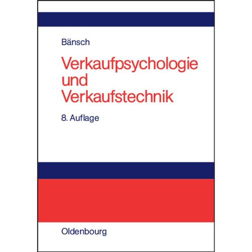 Verkaufspsychologie und Verkaufstechnik - Axel Bänsch, Kartoniert (TB)