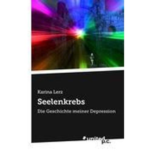 Seelenkrebs - Karina Lerz, Kartoniert (TB)