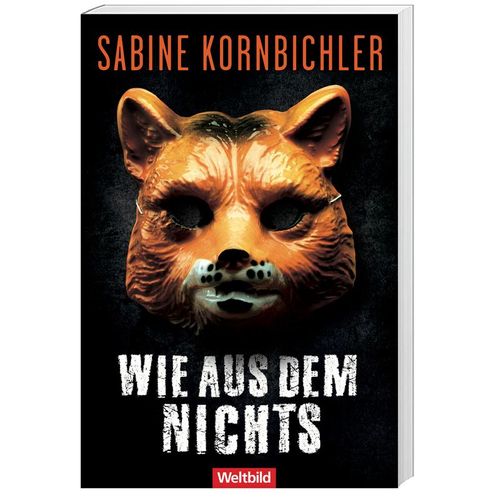 Wie aus dem Nichts - Sabine Kornbichler, Taschenbuch