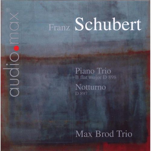 Klaviertrio D 898/Adagio D 897 Notturno - Max Brod Trio. (CD)