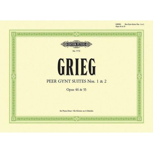 Peer Gynt: Suite Nr. 1 op. 46 / Suite Nr. 2 op. 55 - Edvard Grieg, Geheftet