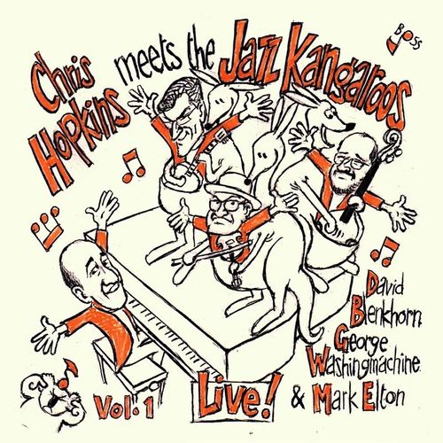 Chris Hopkins Meets The Jazz Kangaroos Vol.1/Live - Chris Hopkins & Various. (CD)