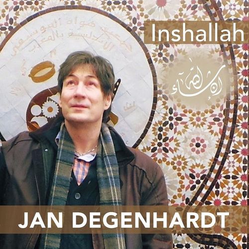 Inshallah - Jan Degenhardt. (CD)
