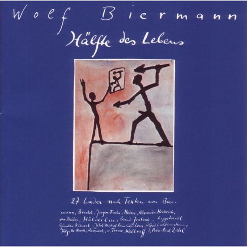 Hälfte Des Lebens - Wolf Biermann. (CD)
