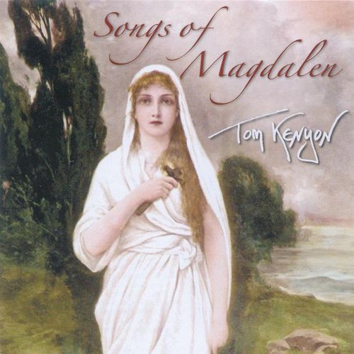 Songs Of Magdalen - Tom Kenyon. (CD)