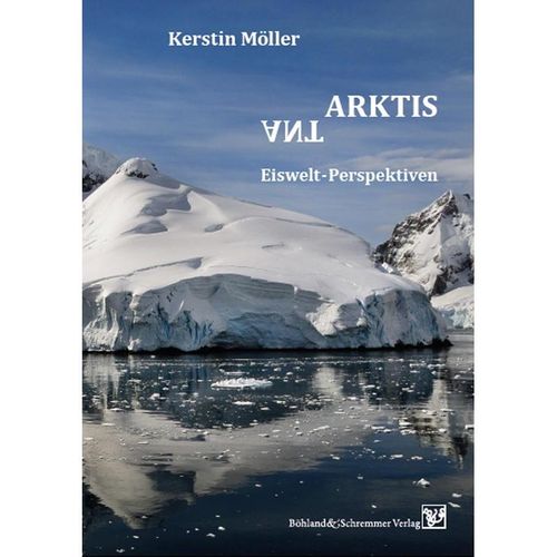 Arktis / Antarktis - Kerstin Möller, Gebunden