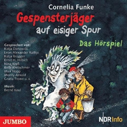 Gespensterjäger - 1 - Gespensterjäger auf eisiger Spur - Cornelia Funke (Hörbuch)