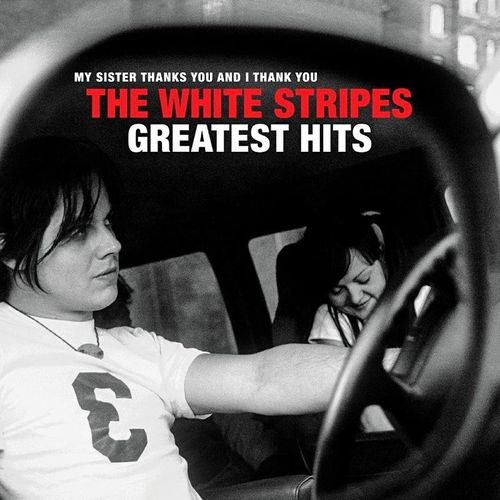 The White Stripes Greatest Hits - The White Stripes. (CD)