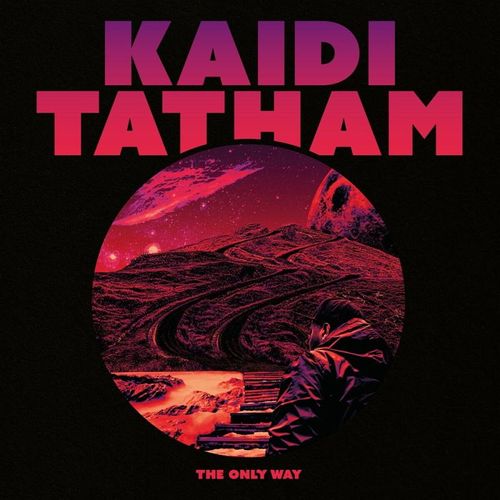 The Only Way (Vinyl) - Kaidi Tatham. (LP)